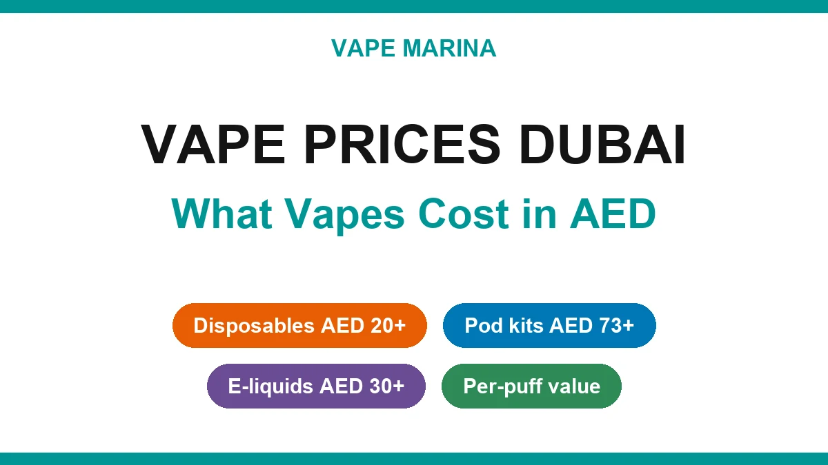 Vape prices in Dubai: disposable vapes, pod kits and e-liquids compared in AED