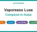 Vaporesso Luxe in Dubai: Luxe X Pro, Luxe X2, Luxe XR Max and Luxe XR Max 2 compared